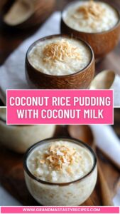 Coconut Rice Pudding With Coconut Milk