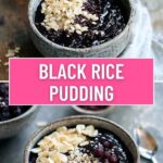 Black Rice Pudding