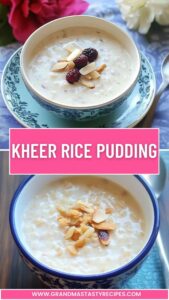 Kheer Rice Pudding