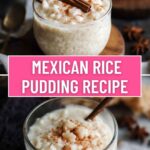 Mexican Rice Pudding Recipe
