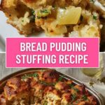 Bread Pudding Stuffing Recipe