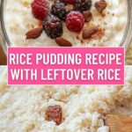 Rice Pudding Recipe with Leftover Rice