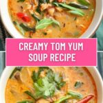 Creamy Tom Yum Soup Recipe