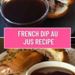 French Dip Au Jus Recipe