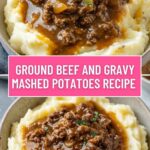 Ground Beef And Gravy Mashed Potatoes Recipe