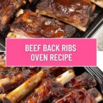 Beef Back Ribs Oven Recipe