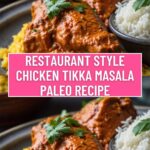 Restaurant Style Chicken Tikka Masala Paleo Recipe