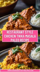 Restaurant Style Chicken Tikka Masala Paleo Recipe