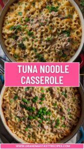 Tuna Noodle Casserole Recipe