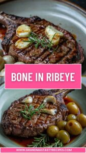 Bone In Ribeye