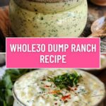 Whole30 Dump Ranch Recipe