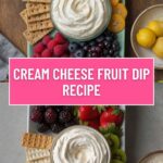 Cream Cheese Fruit Dip Recipe