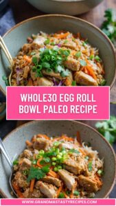 Whole30 Egg Roll Bowl Paleo Recipe