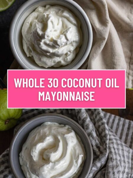 Whole 30 Coconut Oil Mayonnaise