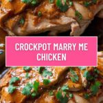 Crockpot Marry Me Chicken