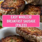 Easy Whole30 Breakfast Sausage (Paleo)