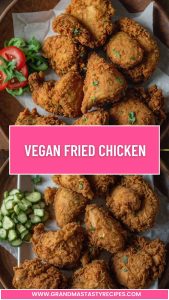 Vegan Fried Chicken