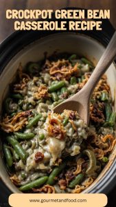 Crockpot Green Bean Casserole Recipe