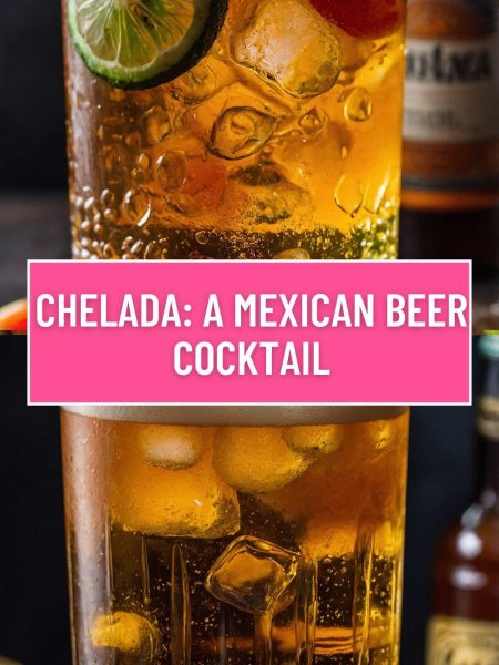 Chelada: A Mexican Beer Cocktail