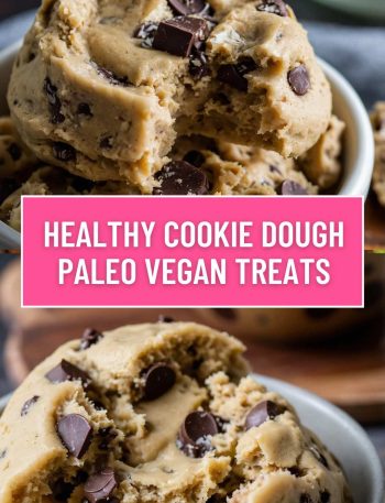 Healthy Cookie Dough Paleo Vegan Treats