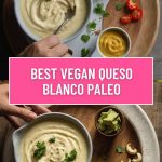 Best Vegan Queso Blanco Paleo