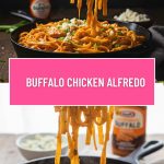 Buffalo Chicken Alfredo